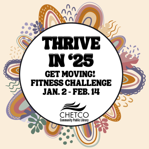 Thrive in '25: Get Moving! Fitness Challenge, Jan. 2 - Feb. 14